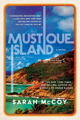 Mustique Island: A Novel - McCoy, Sarah