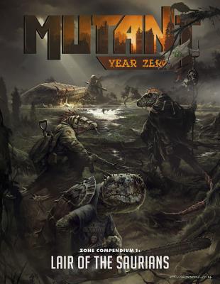 Mutant Year Zero - Lair of the Saurians - Modiphius (Creator)