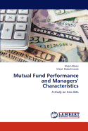 Mutual Fund Performance and Managers' Characteristics