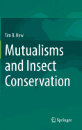 Mutualisms and Insect Conservation