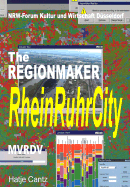 MVRDV: Rheinruhrcity - The Hidden Metropolis: The Regionmaker