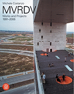 MVRDV: Works and Projects 1991-2006