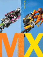 MX: The Way of the Motocrosser