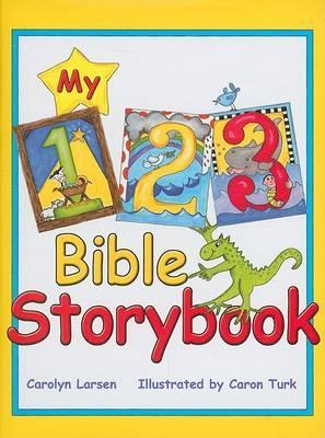 My 123 Bible Storybook - Larsen, Carolyn