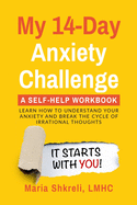 My 14-Day Anxiety Challenge