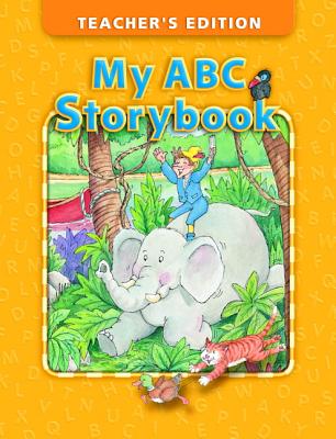 My ABC Storybook Teacher's Edition - Anne Stribling Yoko Mia Hirano Mike Kemper, and Hojel, Barbara, and Eisele, Beat