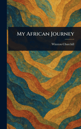 My African Journey