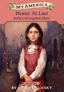 My America: Home at Last: Sofia's Immigrant Diary Book Two