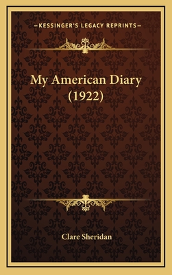 My American Diary (1922) - Sheridan, Clare
