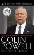 My American Journey: An Autobiography - Powell, Colin L, General