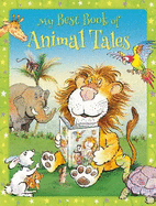 My Best Book of Animal Tales