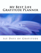 My Best Life Gratitude Planner