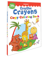 My Big Book of Creative Crayons: Copy Coloring Book