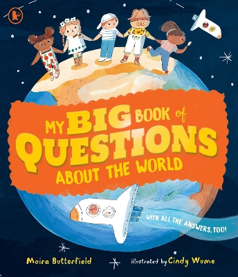 My Big Book of Questions About the World (with all the Answers, too!) - Butterfield, Moira