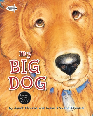 My Big Dog - Stevens Crummel, Susan