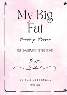 My Big Fat Marriage Planner - Nazeer, Shubnum
