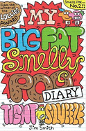 My Big Fat Smelly Poo Diary 2