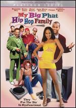 My Big Phat Hip Hop Family - Greg Carter