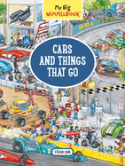 My Big Wimmelbook(r) - Cars and Things That Go: A Look-And-Find Book (Kids Tell the Story)