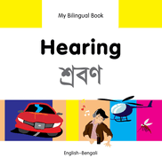 My Bilingual Book -  Hearing (English-Bengali)