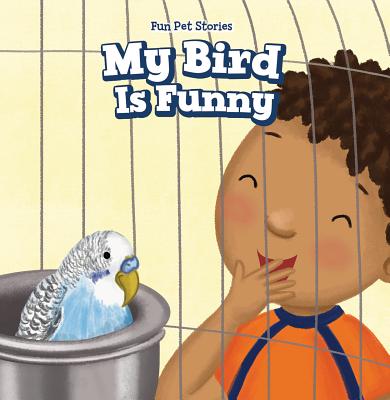 My Bird Is Funny - Nau, Myrna