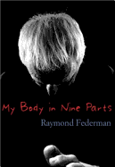 My Body in Nine Parts