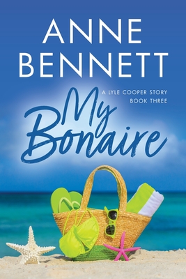 My Bonaire - Bennett, Anne