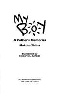 My Boy: A Father's Memories
