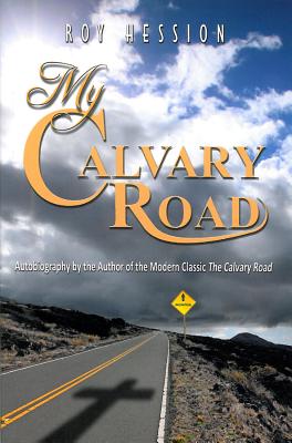 My Calvary Road - Hession, Roy