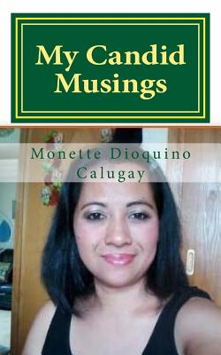 My Candid Musings - Elizes Pub, Tatay Jobo (Editor), and Calugay, Monette Dioquino