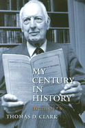 My Century in History: Memoirs