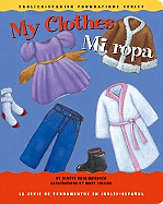 My Clothes/Mi Ropa