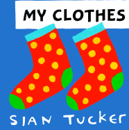 My Clothes