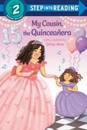 My Cousin, the Quinceaera