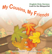My Cousins, My Friends English Version