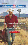 My Cowboy Valentine: An Anthology