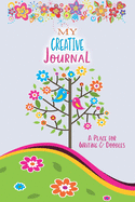 My Creative Journal - A Place for Writing and Doodles: Write Something About Yourself: Journal for Teen or Tween Girls