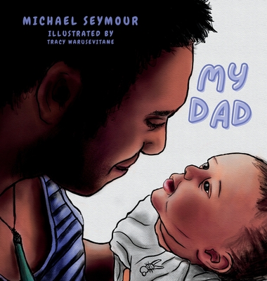 My Dad - Seymour, Michael