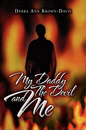 My Daddy the Devil and Me