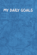 My Daily Goals