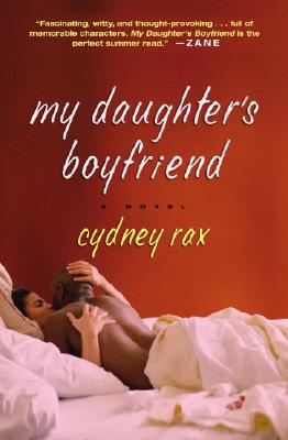 My Daughter's Boyfriend - Rax, Cydney