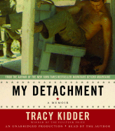 My Detachment - Kidder, Tracy (Read by)