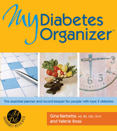 My Diabetes Organizer: The Essential Planner and Record-Keeper to Manage Your Type 2 Diabetes