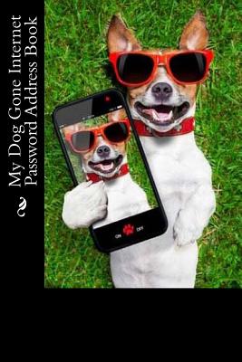 My Dog Gone Internet Password Address Book - Tidwell, Mrs Alice E