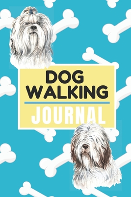 My Dog Walking Journal: Dog Walker Notebook for Business - Designs, Aka