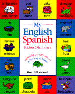 My English/Spanish Sticker Dictionary