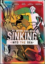 My Entire High School Sinking Into the Sea - Dash Shaw