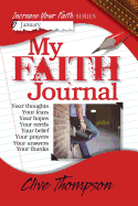 My Faith Journal: Increase Your Faith