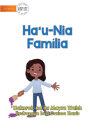 My Family - Ha'u-Nia Fam?lia