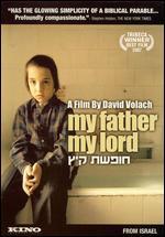 My Father My Lord [WS]